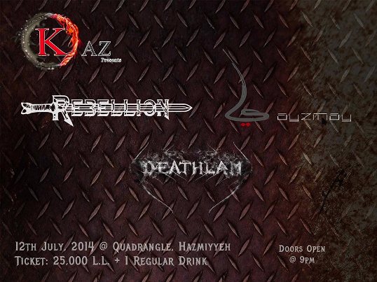 Rebellion, Ouzmay, and Deathlam