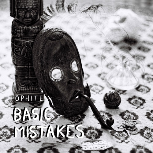 Ophite - Basic Mistakes
