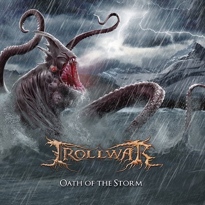 TrollWar – Oath Of The Storm (LP) (2018)