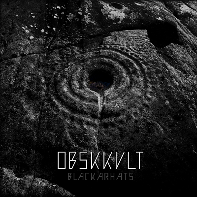 Obskkvlt – Blackarhats (2019)