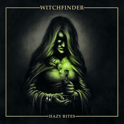 Witchfinder – Hazy Rites (2019)