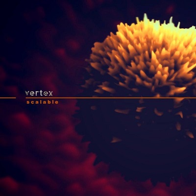 Vertex – Scalable (2019)