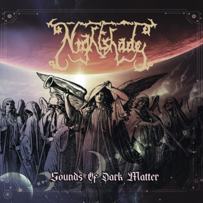 Nightshade – Sounds Of Dark Matter (2021)