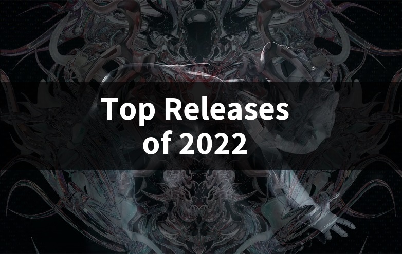 Top Releases of 2022