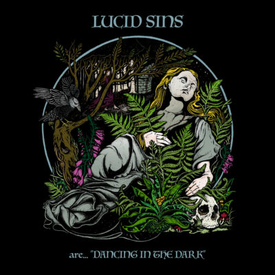 Lucid Sins – Dancing In The Dark (2023)
