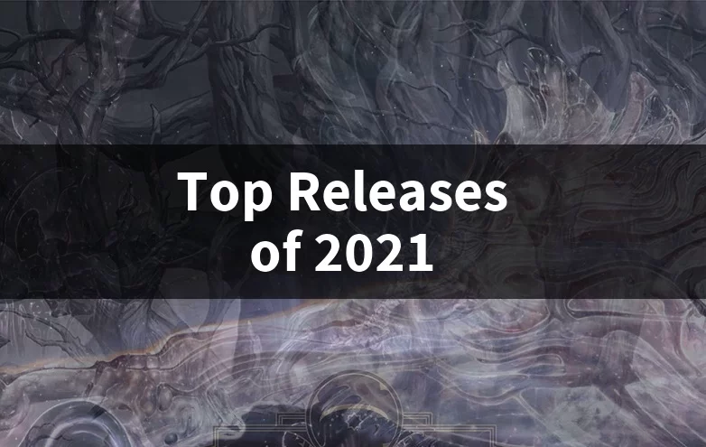 Top Releases of 2021